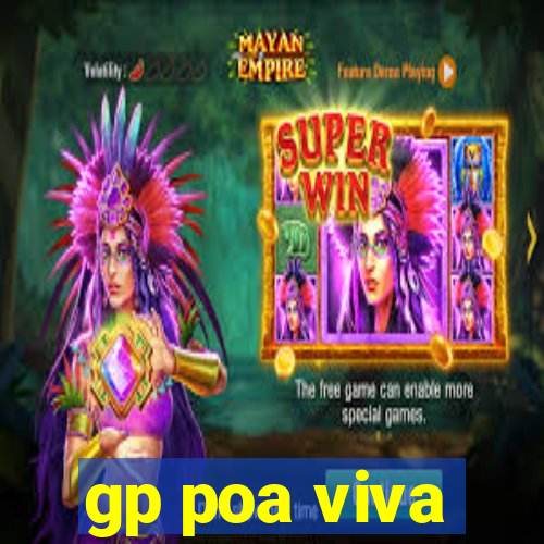 gp poa viva